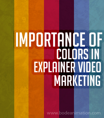 Importance of colors in explainer video Marketing
